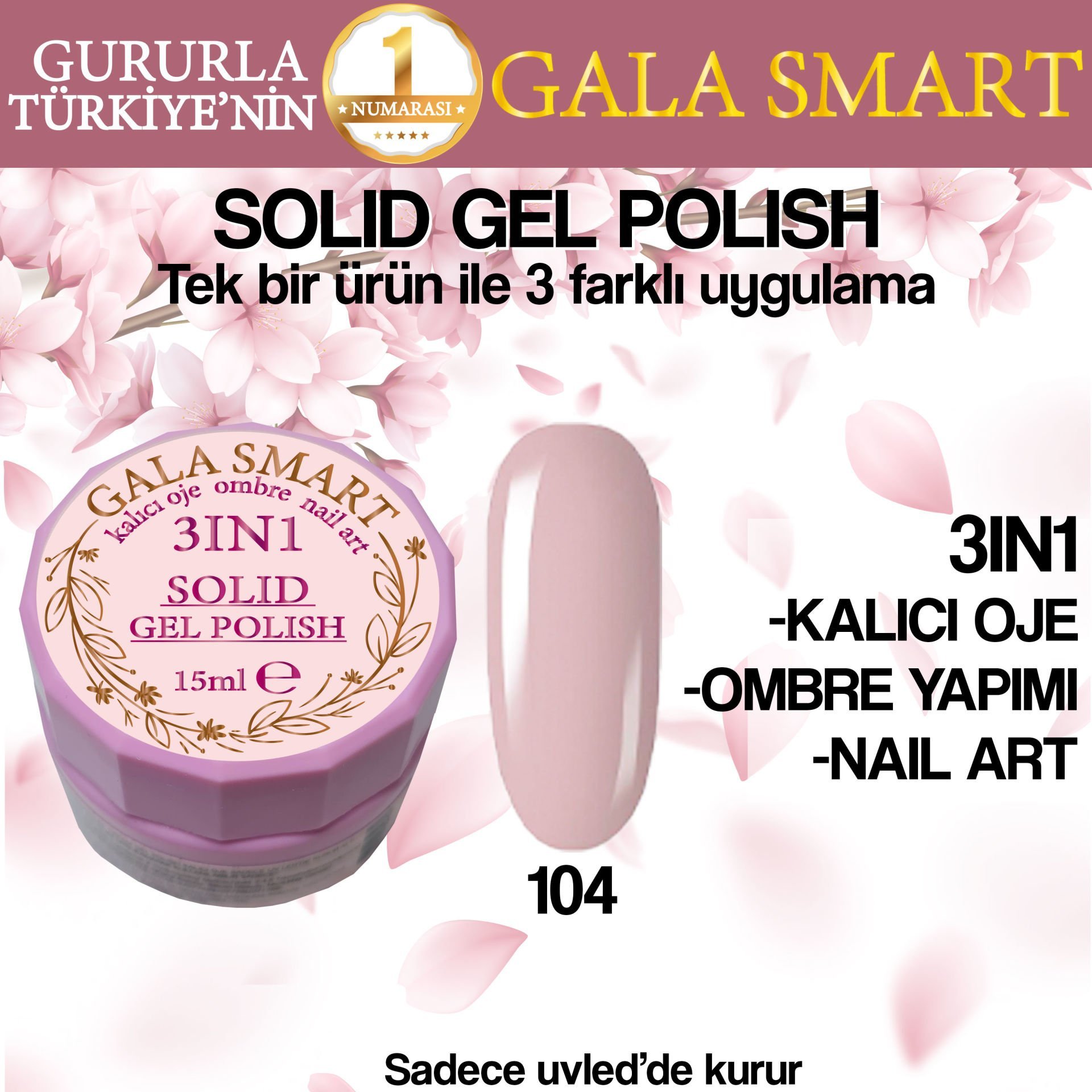 GALA SOLID GEL POLISH 15 ML NO 104