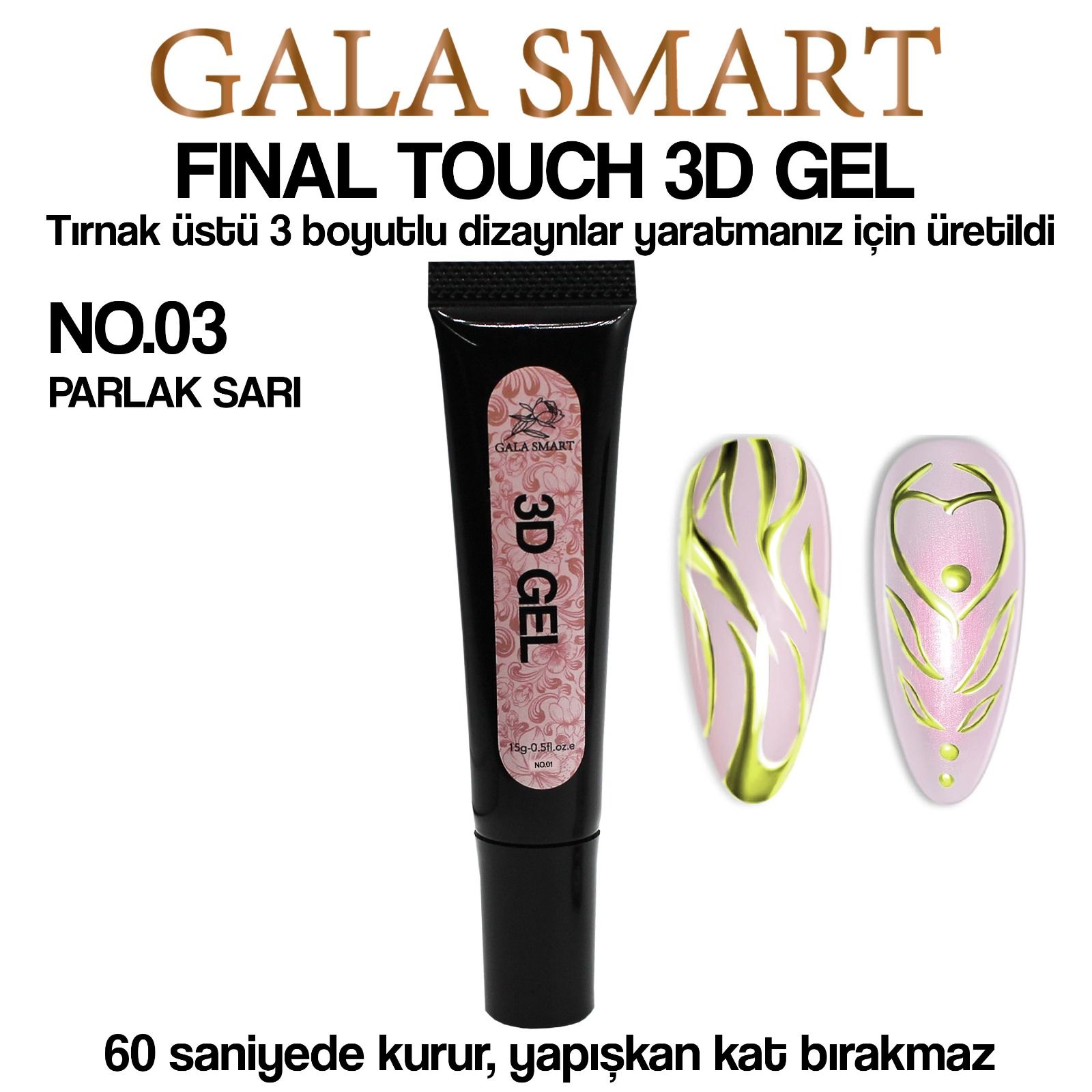 Gala Smart- 3D GEL 15 G - NO:03