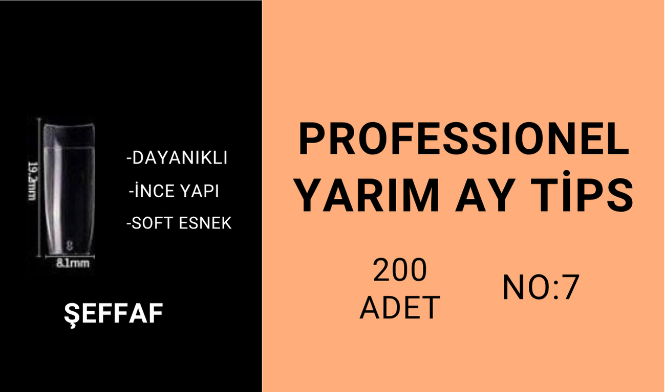 Şeffaf - Yarım Ay Tips - No:7 (200Adet)
