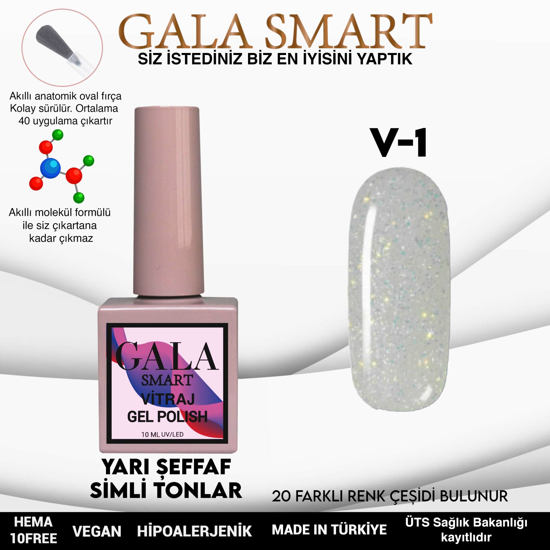 GALA SMART VİTRAJ KALICI OJE 10 ml V1